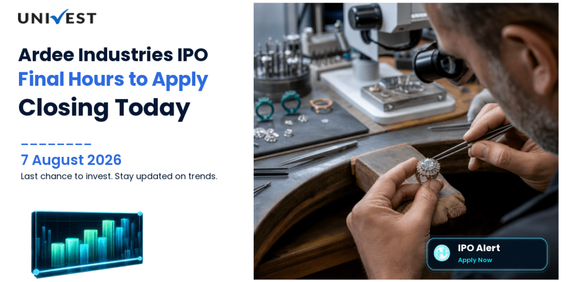 Ardee Industries IPO Day 3: Close Today — Final Hours to Apply on 7 August 2026