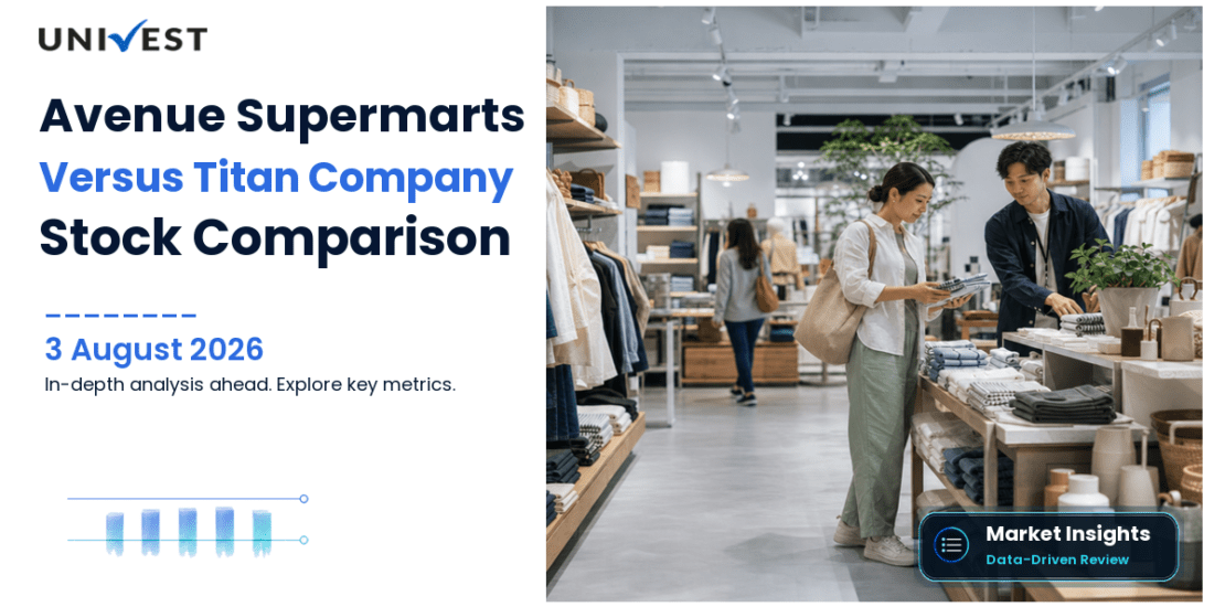 Avenue Supermarts (DMart) vs Titan Company: Which Stock Should You Track