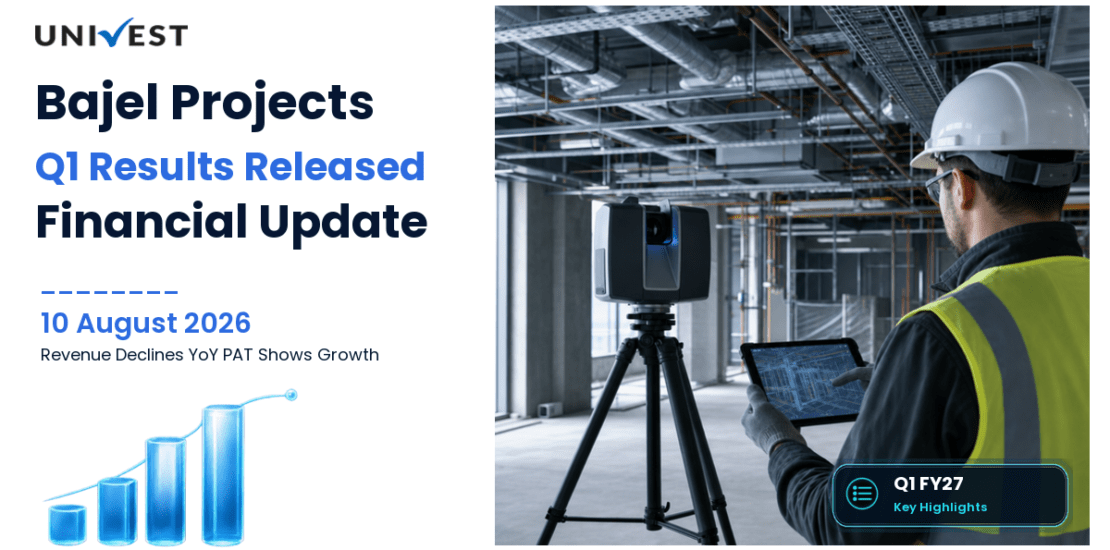 Bajel Projects Q1 FY27 Results: Revenue Rs 566 Cr, PAT Rs 4.00 Cr and Key Highlights
