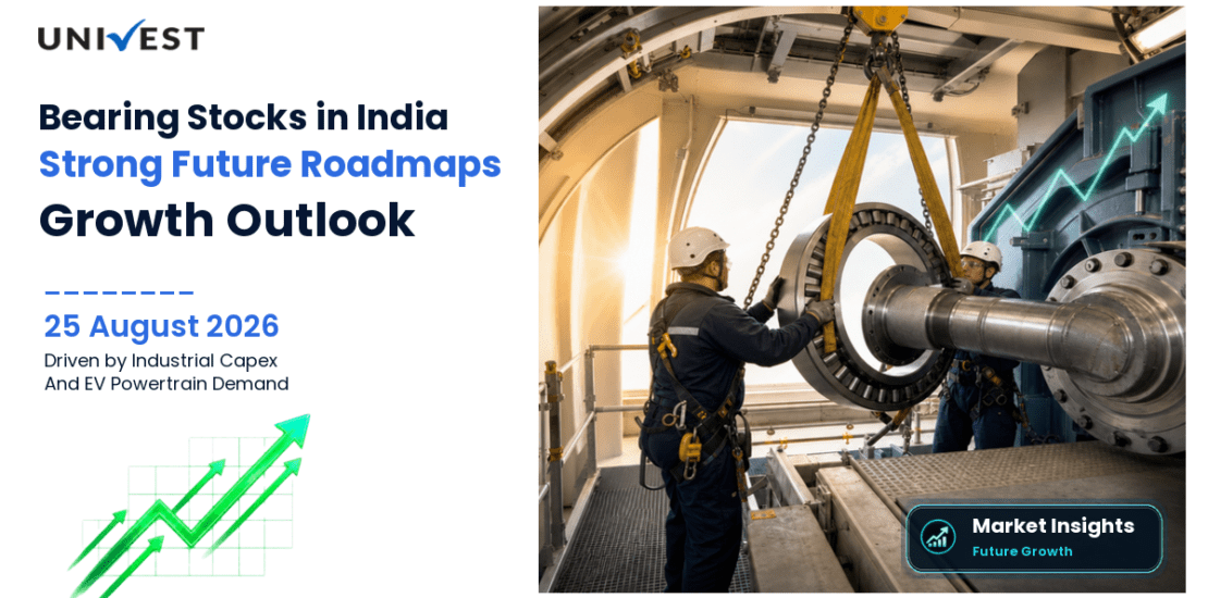 5 Bearing Stocks in India with Strong Future Roadmaps as Industrial Capex and EV Powertrain Demand Create Multi-Year Growth