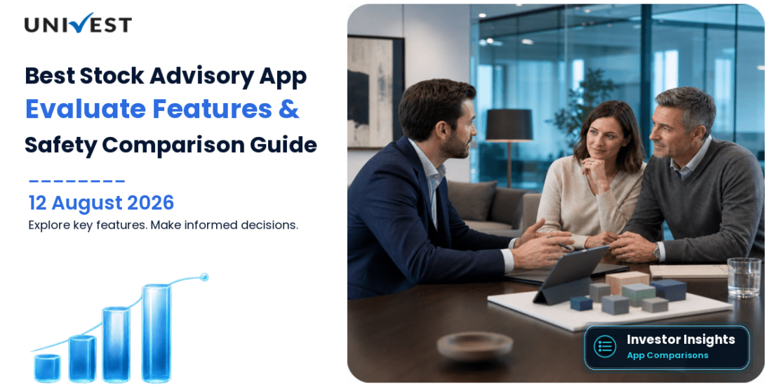 Best Stock Advisory App India: Features, Safety and What to Compare