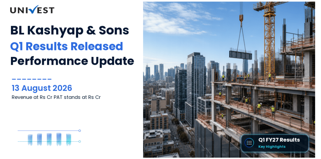 BL Kashyap and Sons Q1 FY27 Results: Revenue Rs 345 Cr, PAT Rs 10 Cr and Key Highlights