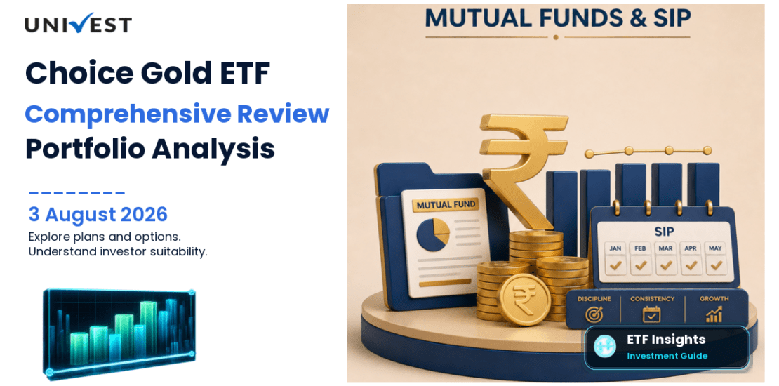 Choice Gold ETF Review: Plans, NAV, Returns and Portfolio Analysis 2026