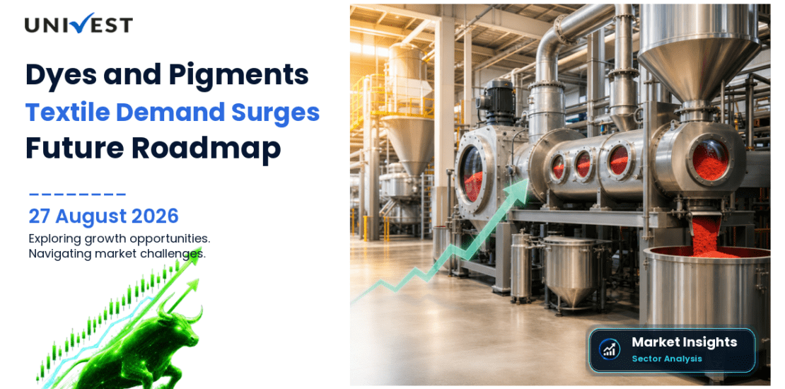 Dyes and Pigments Stocks in India with Future Roadmaps as Textile Dye Export Demand, China Plus One Specialty Chemical Sourcing, and Environmental Compliance Investment Reshape a Margin-Challenged Category