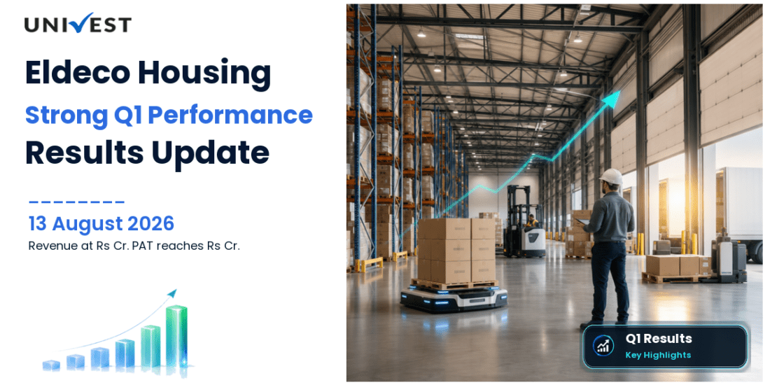 Eldeco Housing and Industries Q1 FY27 Results: Revenue Rs 49 Cr, PAT Rs 15 Cr and Key Highlights