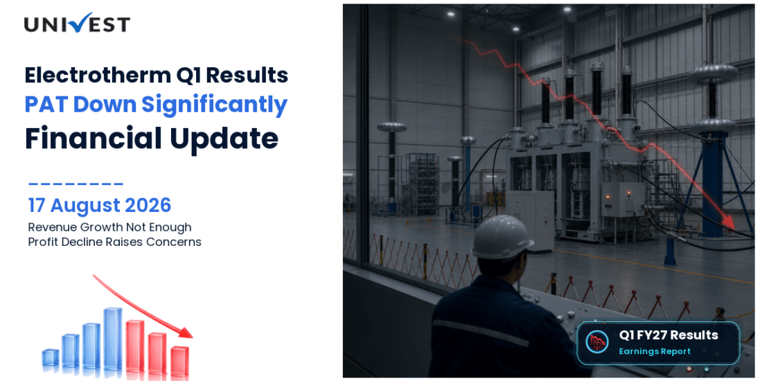Electrotherm Q1 FY27 Results: Revenue Rs 913 Cr, PAT Rs 7 Cr