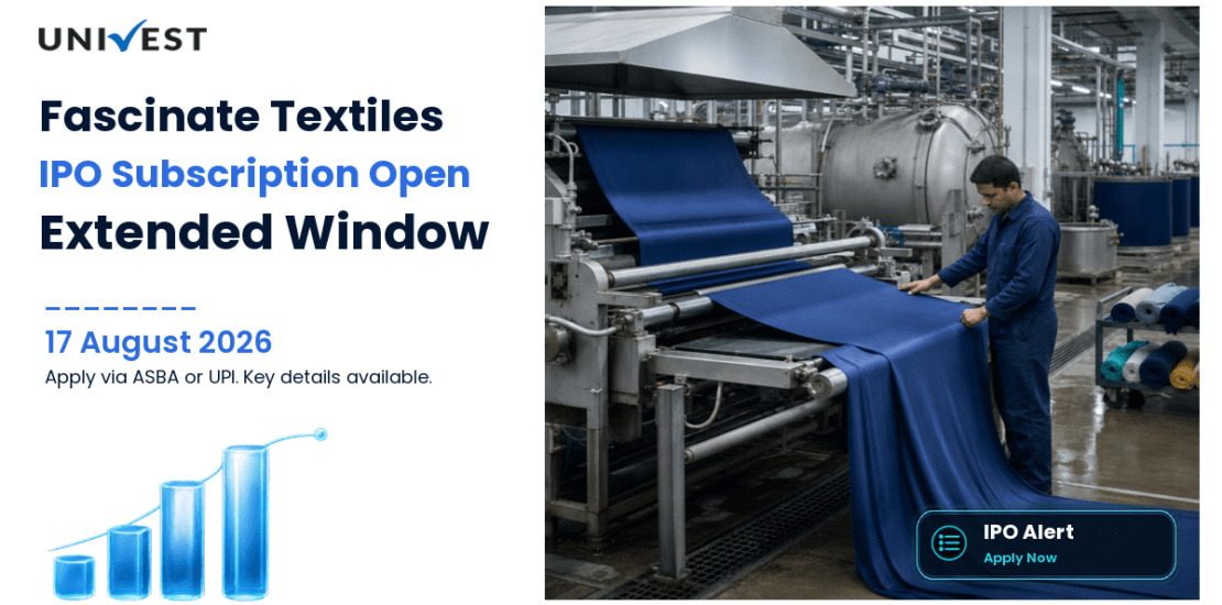 Fascinate Textiles Initial Public Offering Still Open on 17 August 2026: Extended Subscription Window Closes 19 August on BSE SME