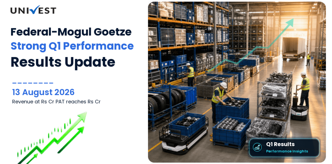 Federal-Mogul Goetze India Q1 FY27 Results: Revenue Rs 526 Cr, PAT Rs 45 Cr and Key Highlights