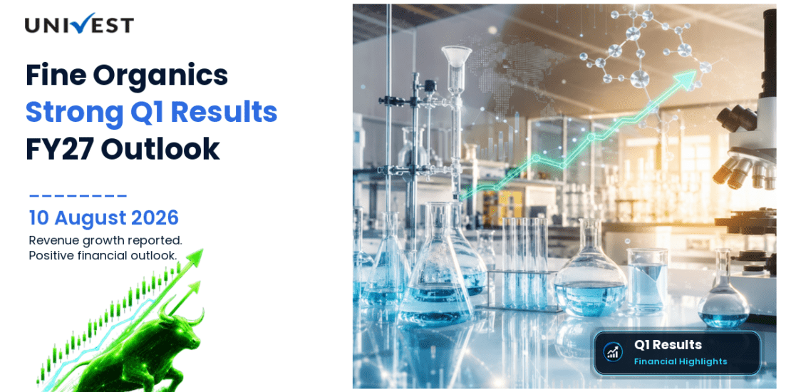 Fine Organics Q1 FY27 Results: Revenue Rs 694 Cr, PAT Rs 140 Cr and Key Highlights