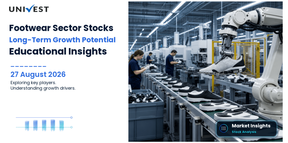 4 Footwear Sector Stocks with Long-Term Growth Potential