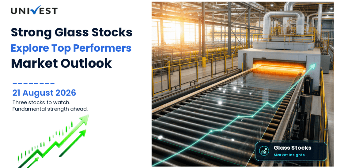 3 Fundamentally Strong Glass Stocks in India