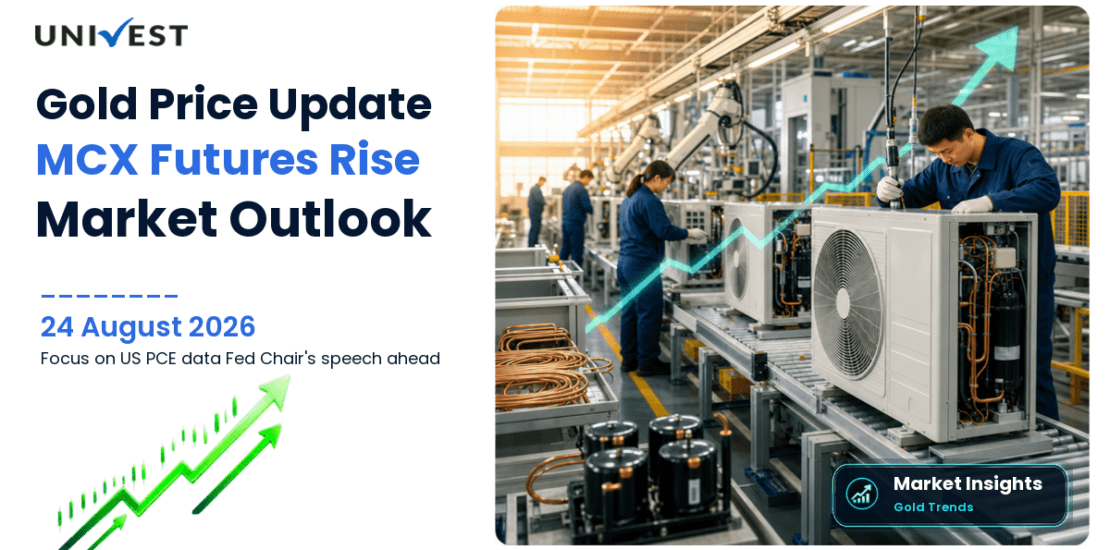 Gold Price Today August 24, 2026: MCX Gold Futures Up 0.42% at Rs 1,63,120 Per 10 Grams as Focus Shifts to US PCE Data and Fed Chair Kevin Warsh Speech