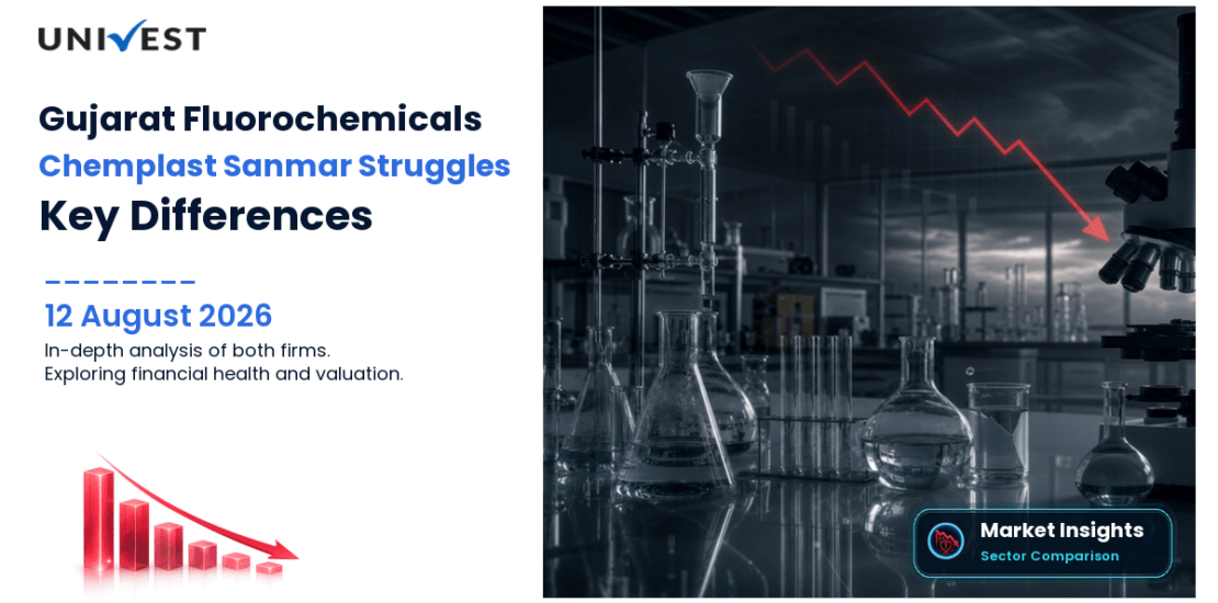Gujarat Fluorochemicals vs Chemplast Sanmar: Share Price, Comparison and Key Differences