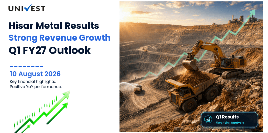 Hisar Metal Q1 FY27 Results: Revenue Rs 64 Cr, PAT Rs 1.00 Cr and Key Highlights