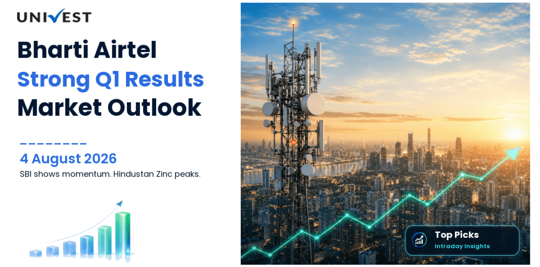 Intraday Stocks for Today: Bharti Airtel, SBI and Hindustan Zinc -- Analyst Top Picks for 4 August 2026