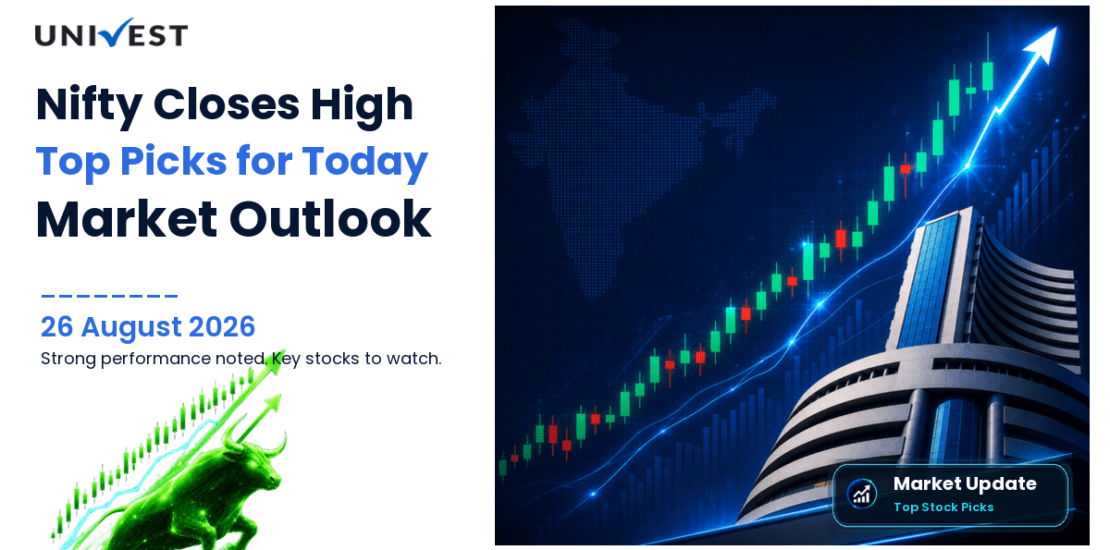 Intraday Stocks for Today: Nifty Closes at Session High with Top Picks for 26 August 2026