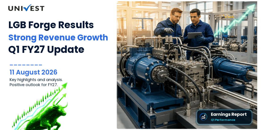 LGB Forge Q1 FY27 Results: Revenue Rs 28 Cr, PAT Rs 10 Cr and Key Highlights