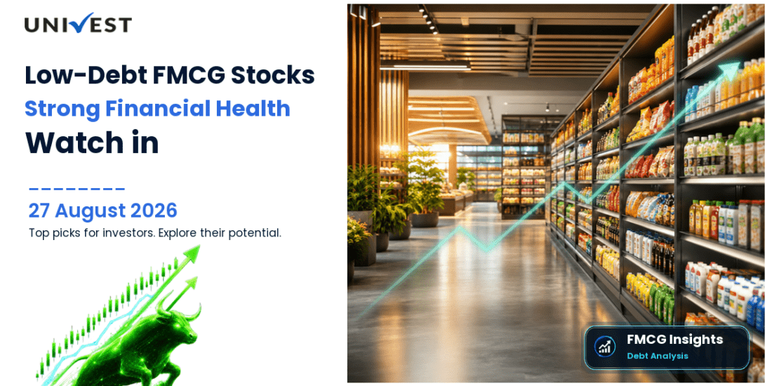 5 Low-Debt FMCG Stocks Worth Watching in 2026