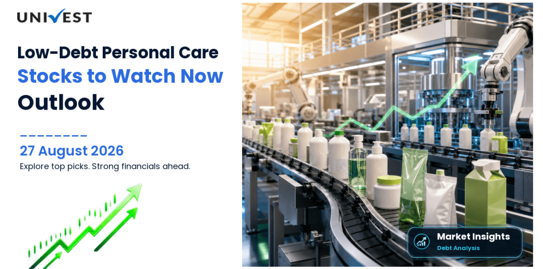 4 Low-Debt Personal Care Stocks Worth Watching in 2026