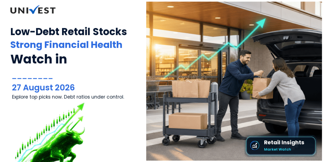 4 Low-Debt Retail Stocks Worth Watching in 2026
