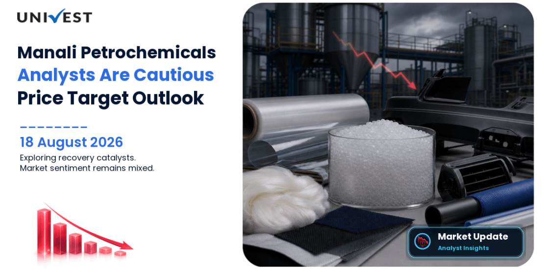 Manali Petrochemicals Share Price Target 2027, 2028 and 2030: Why Analysts Are Cautious