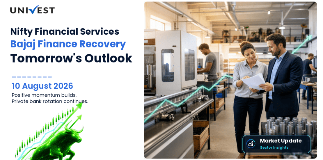 Nifty Financial Services Prediction for Tomorrow, 11 August 2026: Bajaj Finance +2.24% Recovery Resolves Primary Overhang as Private Bank Rotation Day 4 Begins