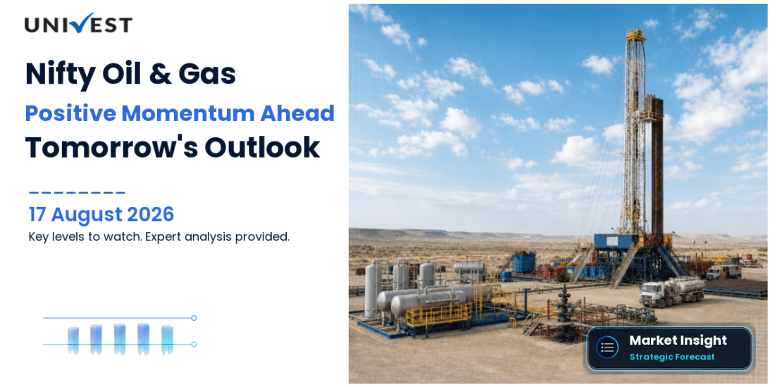 Nifty Oil and Gas Prediction for Tomorrow: Key Levels and Outlook for 18 August 2026