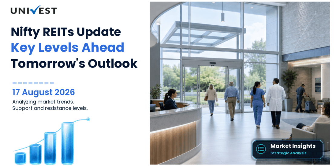 Nifty REITs and Realty Prediction for Tomorrow: Key Levels and Outlook for 18 August 2026