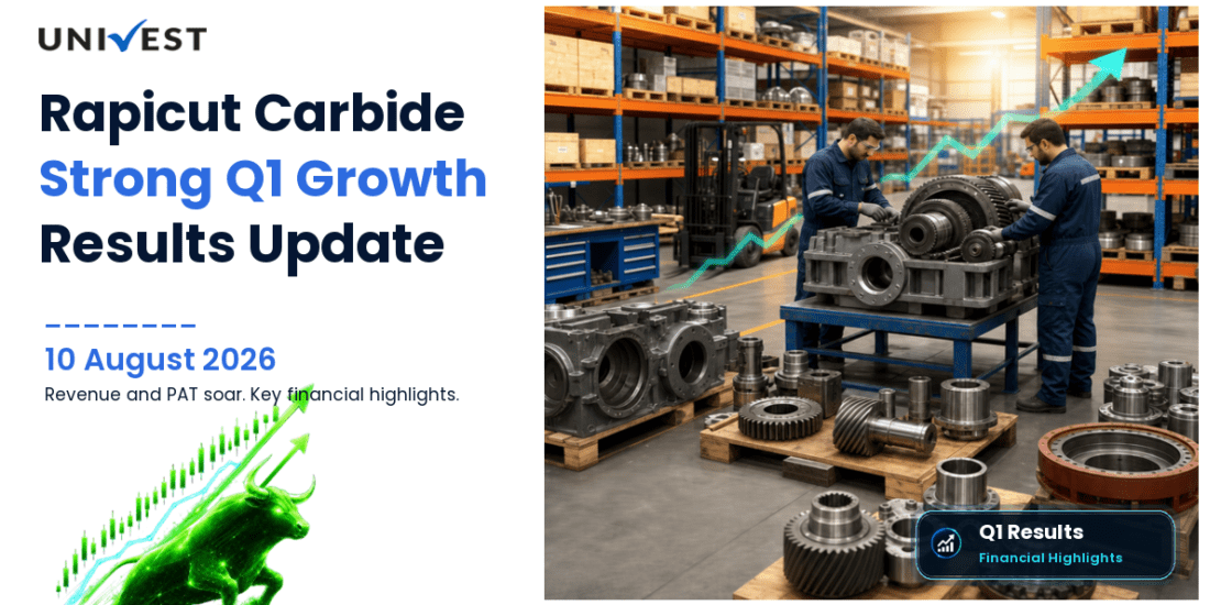 Rapicut Carbide Q1 FY27 Results: Revenue Rs 82 Cr, PAT Rs 8.00 Cr and Key Highlights