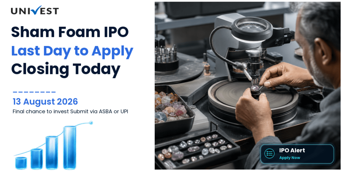 Sham Foam Initial Public Offering Closes Today 13 August 2026: Last Day to Apply for BSE SME Foam Manufacturer IPO