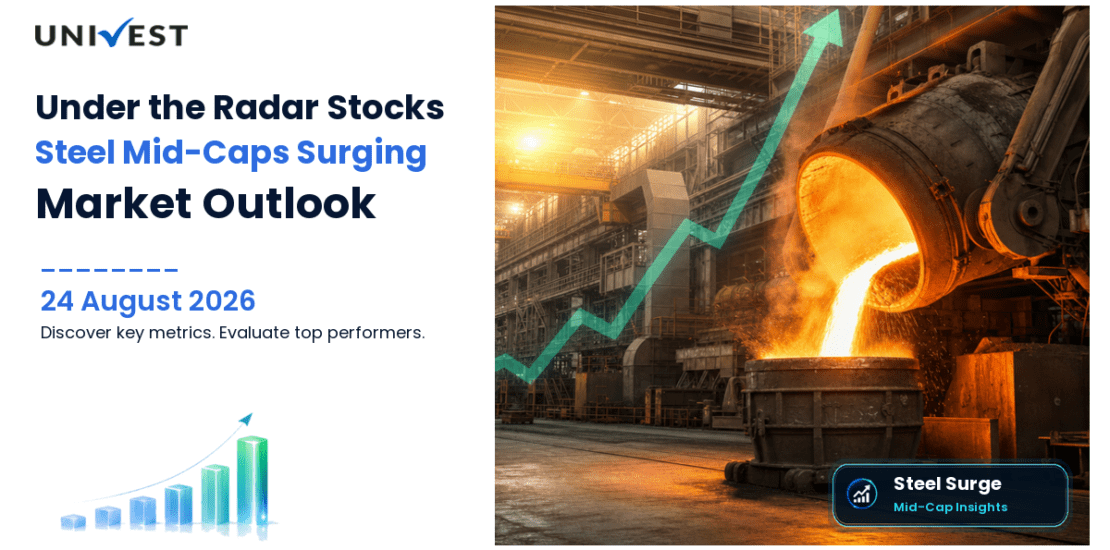 5 Under the Radar Steel Mid-cap Stocks Flying Past the Usual Names in India