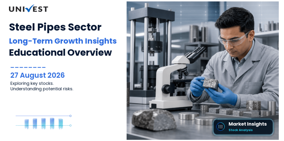 4 Steel Pipes Sector Stocks with Long-Term Growth Potential