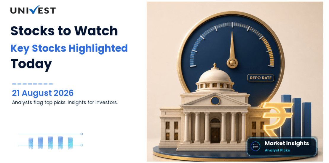 Stocks to Watch Today: 5 Key Stocks Flagged by Analysts for August 21, 2026