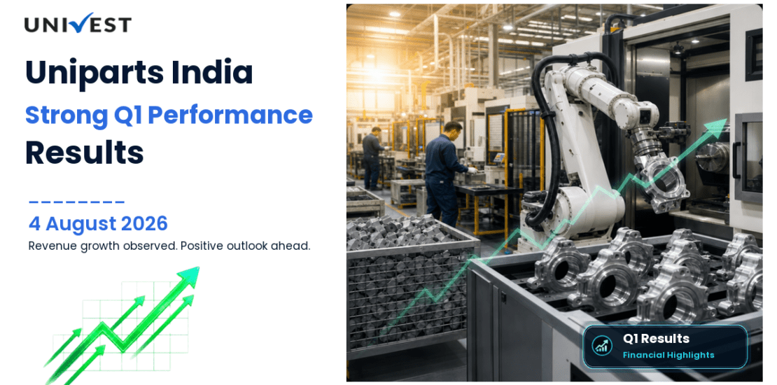 Uniparts India Q1 Results FY27: PAT at Rs 56 Cr for June 2026 Quarter