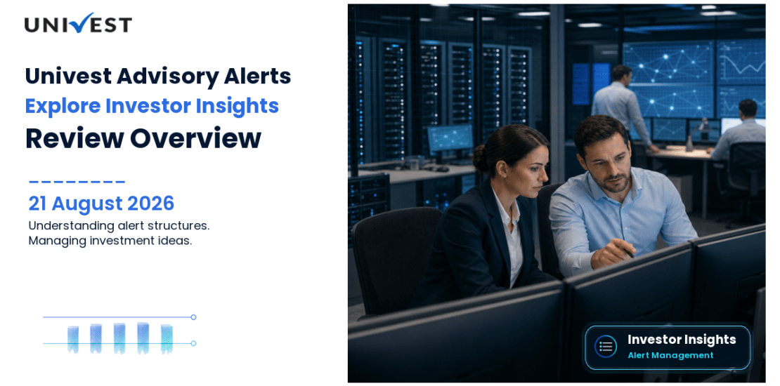 Univest Advisory Alerts Review: How Investors Receive New Ideas