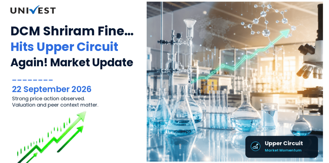 DCM Shriram Fine Chemicals Ltd. Hits Upper Circuit for the 2nd Straight Session on NSE, 22 September 2026