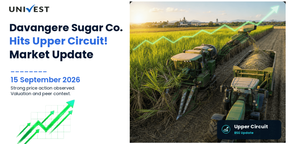 Davangere Sugar Company Ltd. Hits Upper Circuit on BSE, 15 September 2026