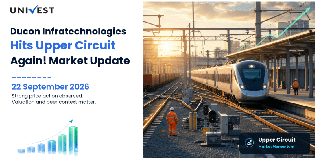 Ducon Infratechnologies Ltd. Hits Upper Circuit for the 2nd Straight Session on BSE, 22 September 2026