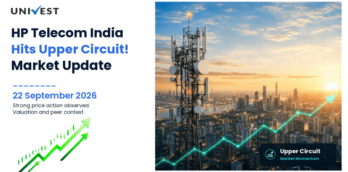 HP TELECOM INDIA LIMITED Hits Upper Circuit on NSE, 22 September 2026