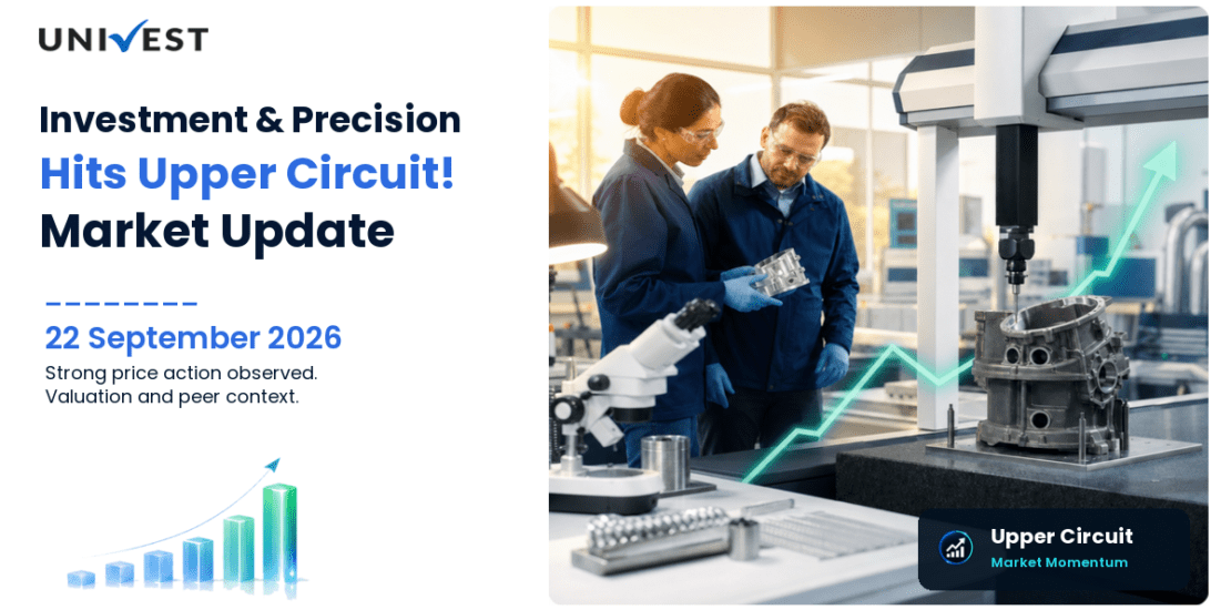 Investment & Precision Castings Ltd. Hits Upper Circuit on BSE, 22 September 2026