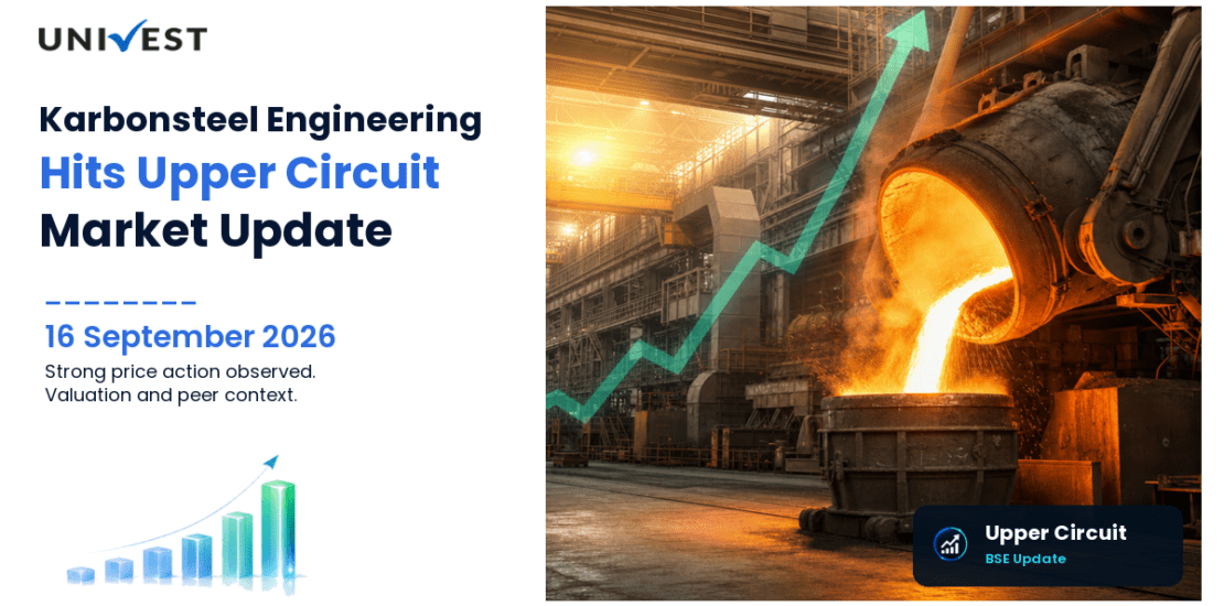 Karbonsteel Engineering Limite Hits Upper Circuit on BSE, 16 September 2026