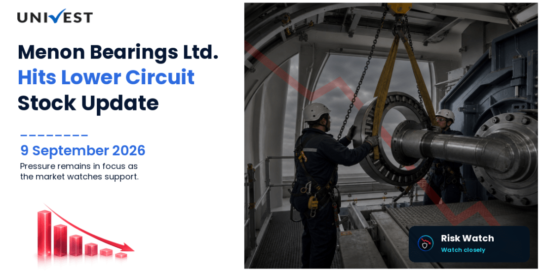 Menon Bearings Ltd. Hits Lower Circuit on BSE, 9 September 2026