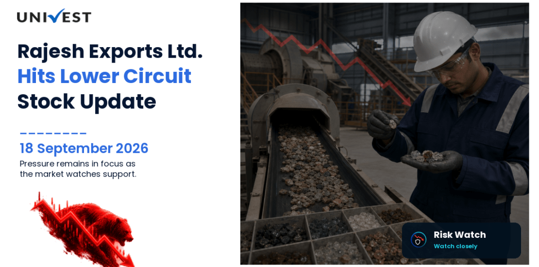 Rajesh Exports Ltd. Hits Lower Circuit on BSE, 18 September 2026