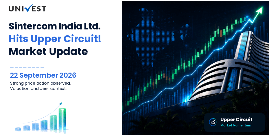Sintercom India Ltd. Hits Upper Circuit on NSE, 22 September 2026