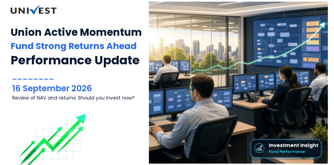 Union Active Momentum Fund Direct Growth Review 2026: NAV, Returns, Portfolio & Should You Invest?