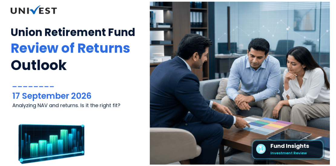 Union Retirement Fund Direct Growth Review 2026: NAV, Returns, Portfolio & Should You Invest?