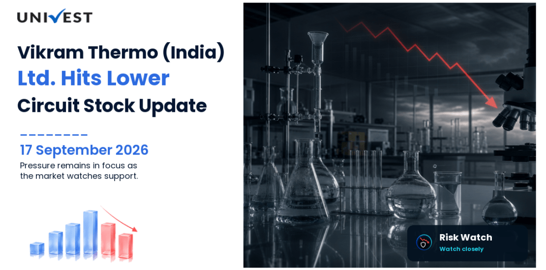 Vikram Thermo (India) Ltd. Hits Lower Circuit on BSE, 17 September 2026