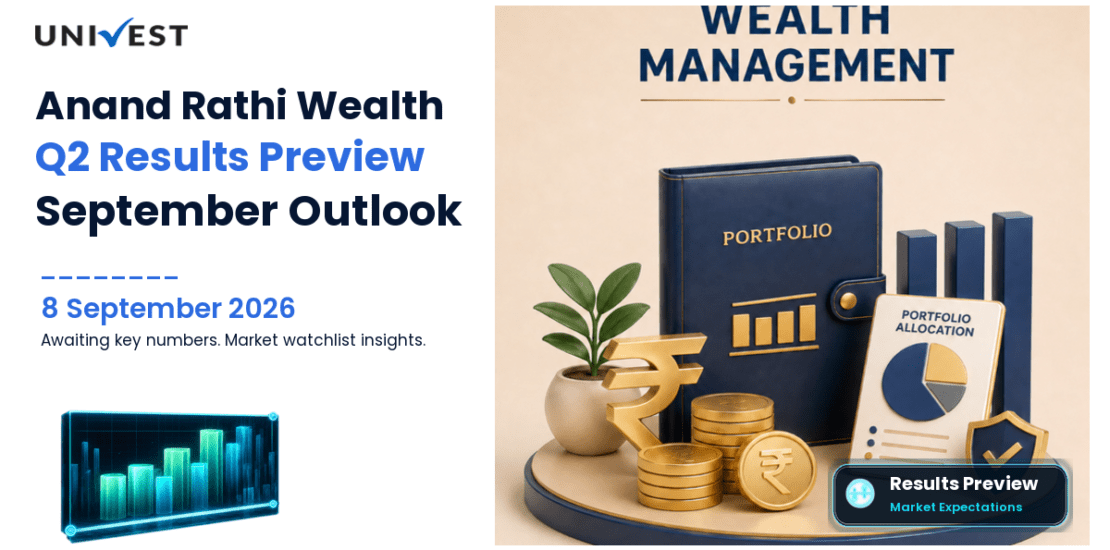 Anand Rathi Wealth Q2 Results FY27 Preview: Results Date, Expectations and the Numbers That Will Decide the September 2026 Quarter