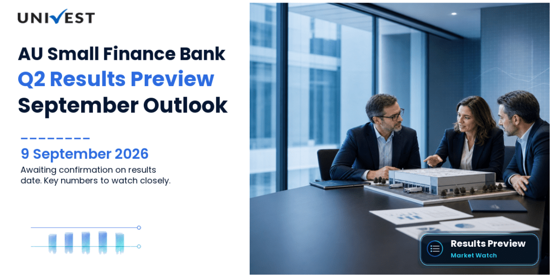 AU Small Finance Bank Q2 Results FY27 Preview: Results Date, Expectations and the Numbers That Will Decide the September 2026 Quarter