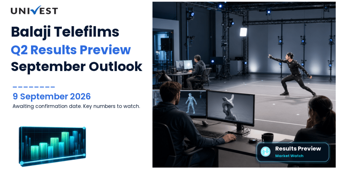 Balaji Telefilms Q2 Results FY27 Preview: Results Date, Expectations and the Numbers That Will Decide the September 2026 Quarter